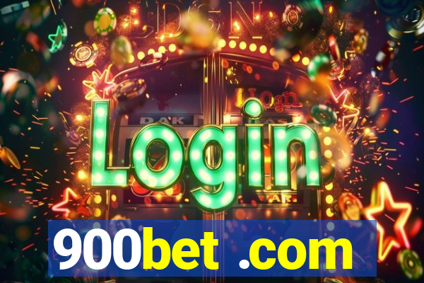 900bet .com